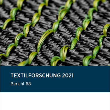 Der Textilforschungsbericht 2021 ist erschienen.