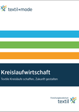 Textile Kreisläufe schaffen, Zukunft gestalten © FKT